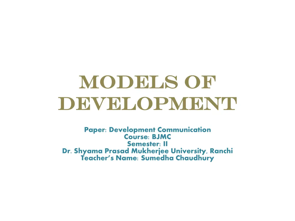 models of models of development development n.w
