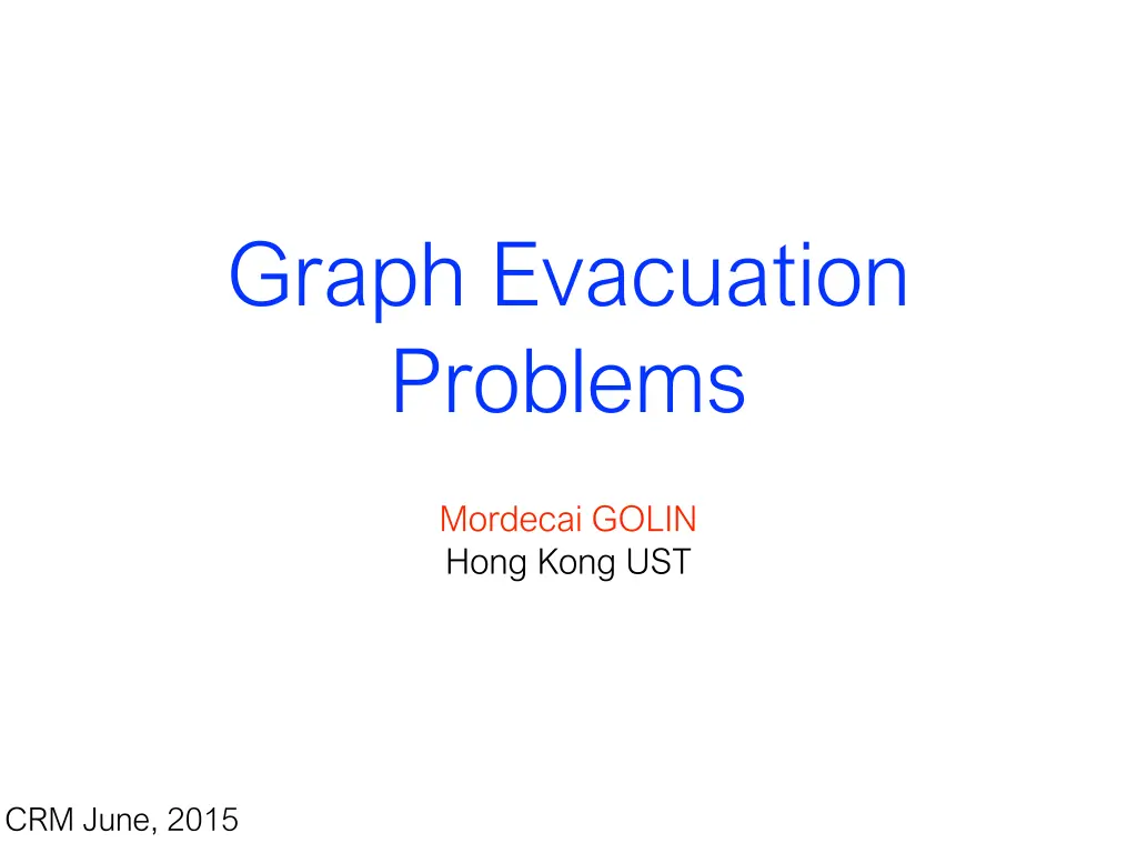 graph evacuation problems n.w