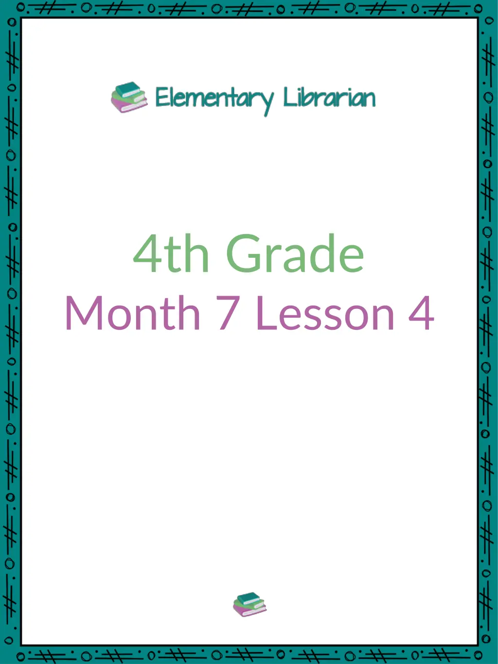 4th grade month 7 lesson 4 n.w