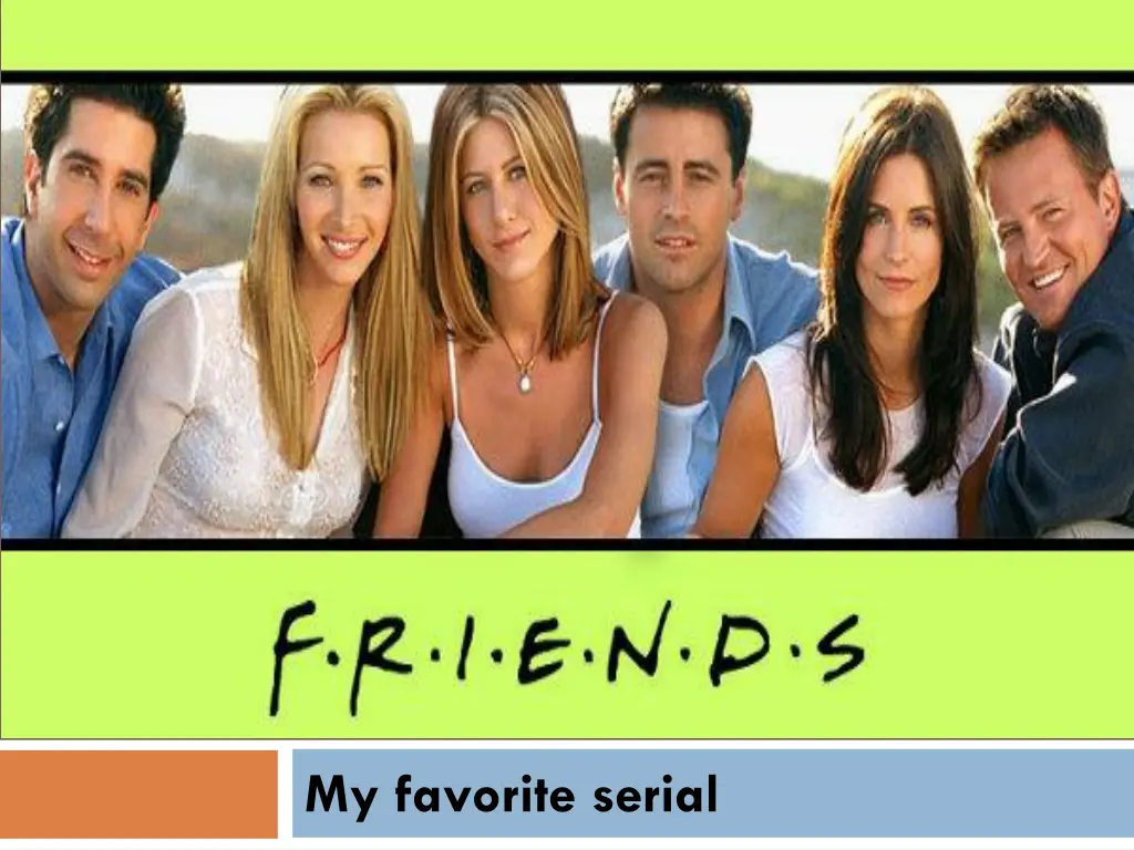 my favorite serial n.w