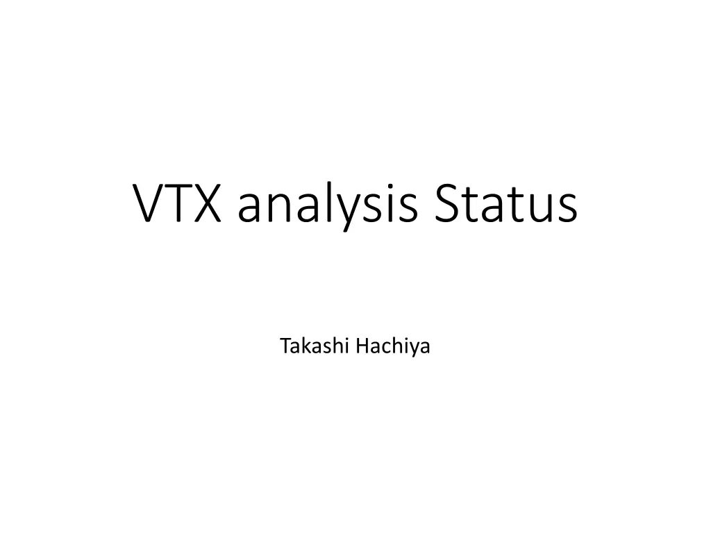 vtx analysis status n.w