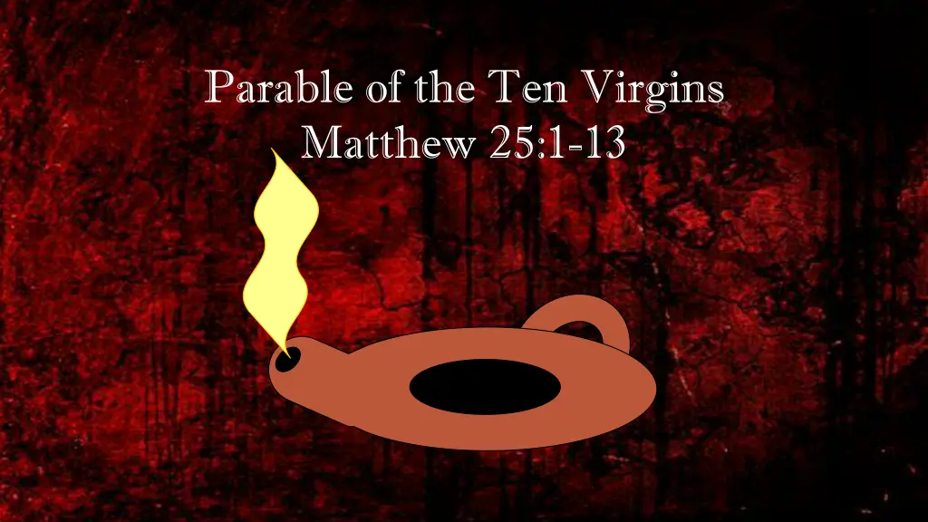 parable of the ten virgins matthew 25 1 13 n.w