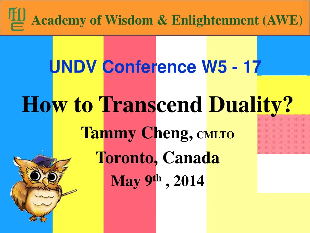 academy of wisdom enlightenment awe n.w