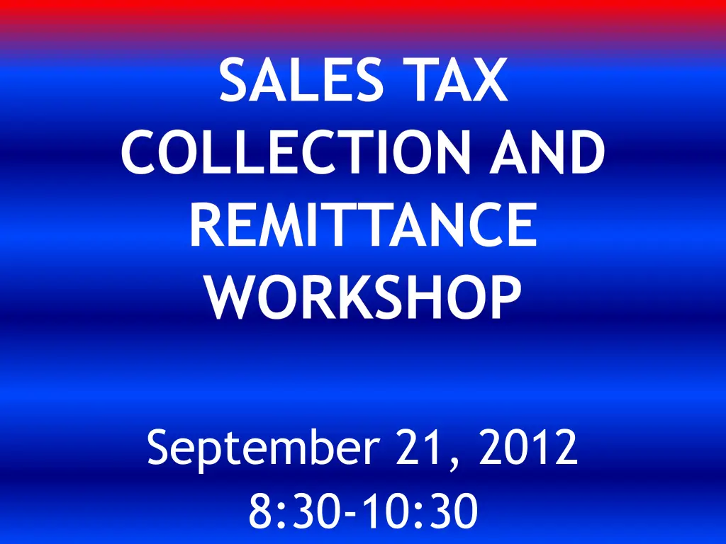 sales tax collection and remittance workshop n.w