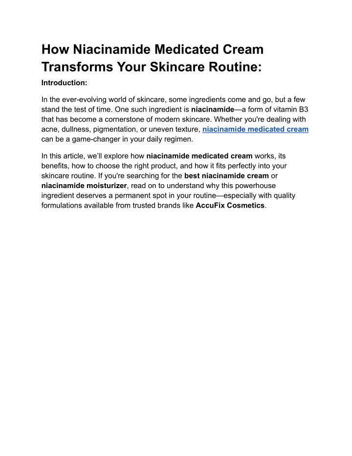 how niacinamide medicated cream transforms your n.w