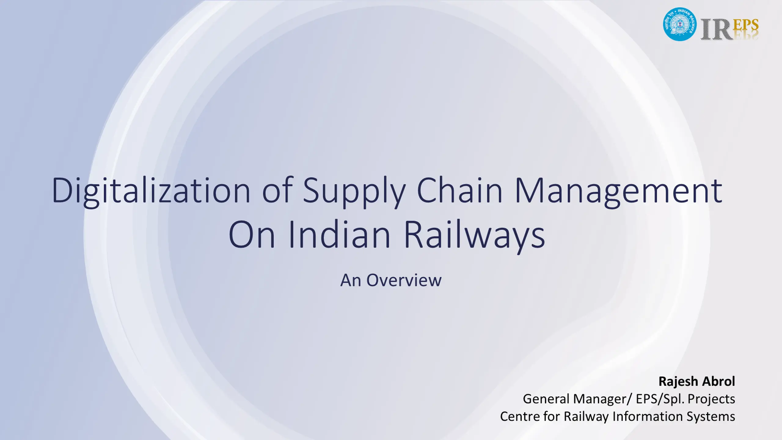 Digitalization of Supply Chain Management On Indian Railways