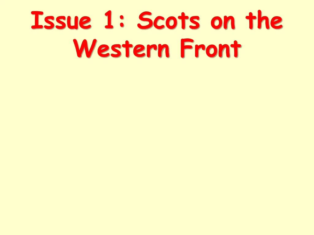 issue 1 scots on the western front n.w