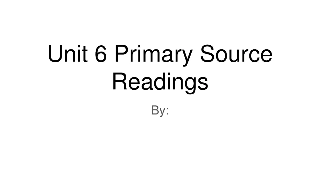 unit 6 primary source readings n.w
