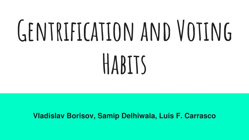 gentrification and voting habits n.w