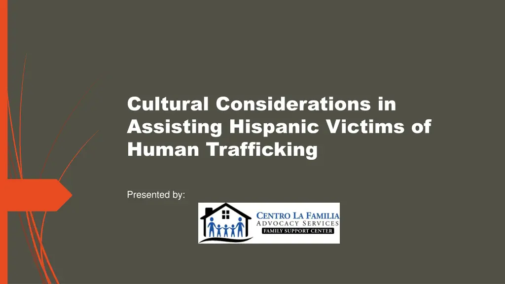 cultural considerations in assisting hispanic n.w