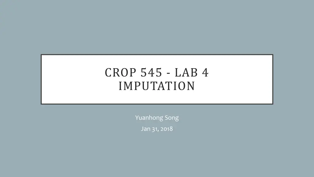 crop 545 lab 4 imputation n.w