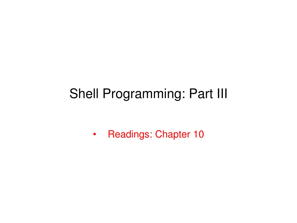 shell programming part iii n.w