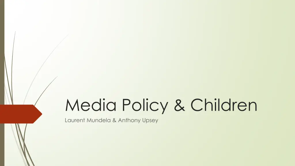 media policy children laurent mundela anthony n.w