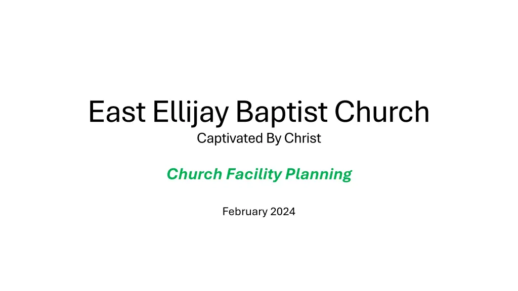 east ellijay baptist church captivated by christ n.w
