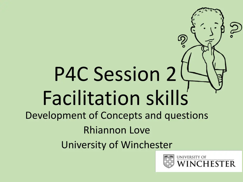 p4c session 2 facilitation skills development n.w