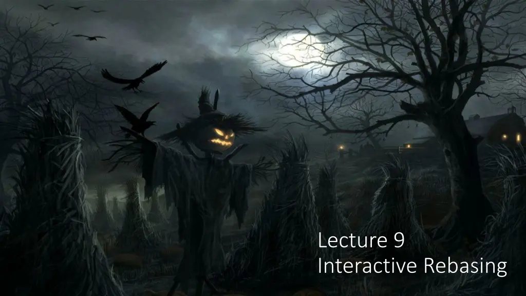 lecture 9 interactive rebasing n.w