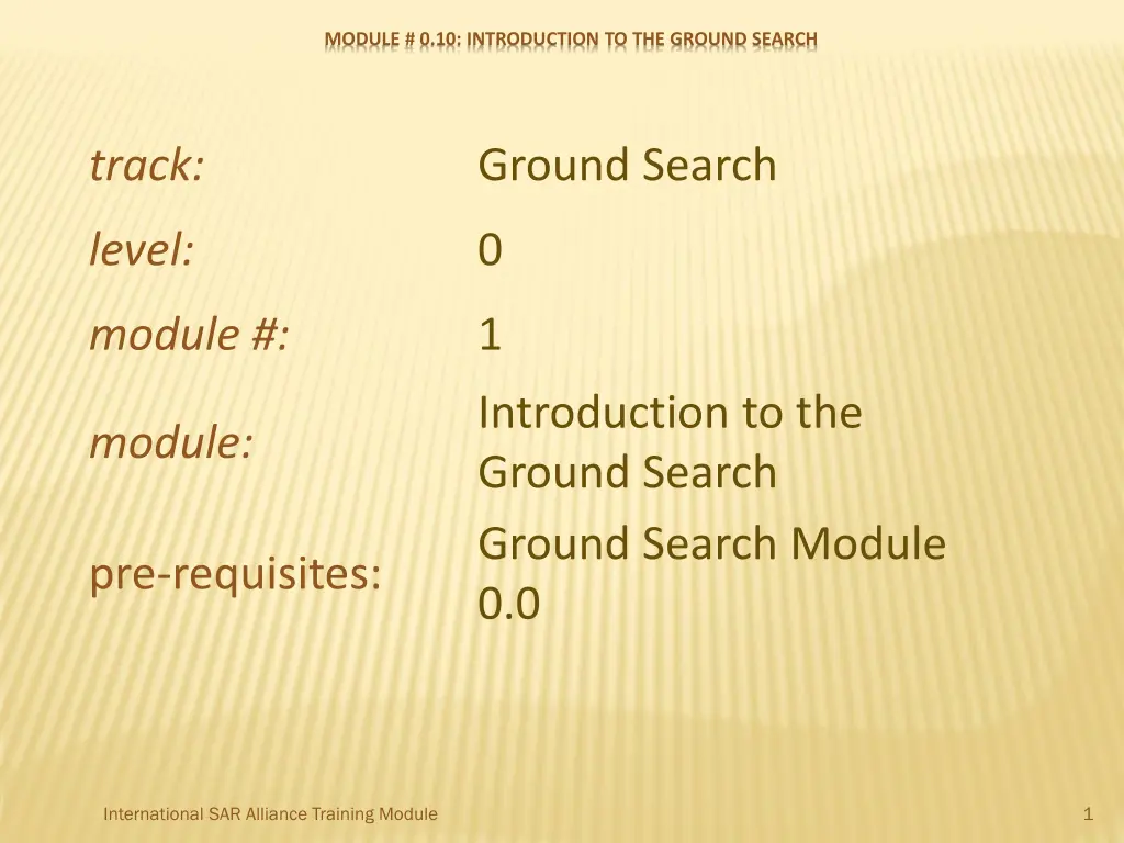 module 0 10 introduction to the ground search n.w