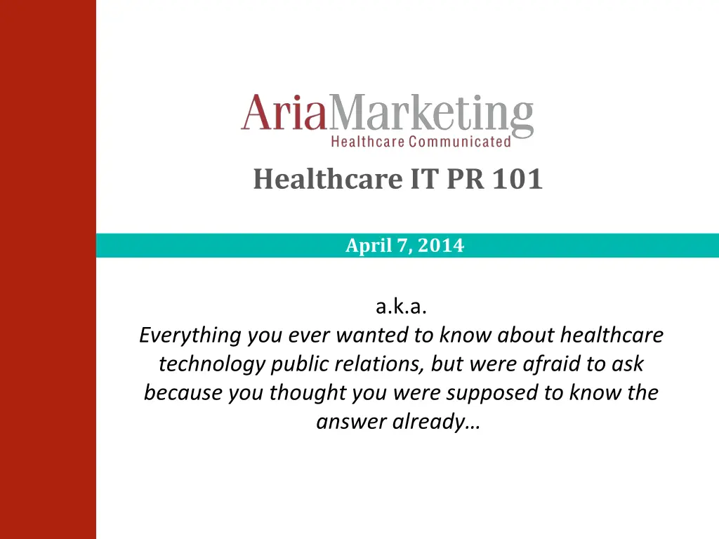 healthcare it pr 101 n.w