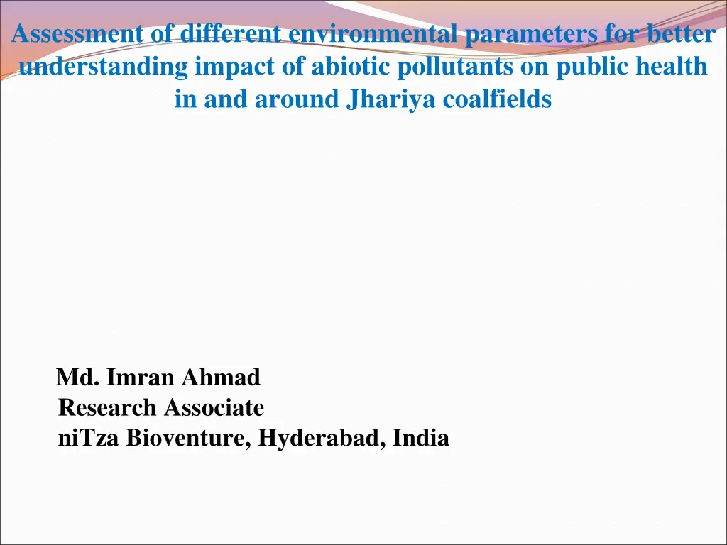 assessment of different environmental parameters n.w