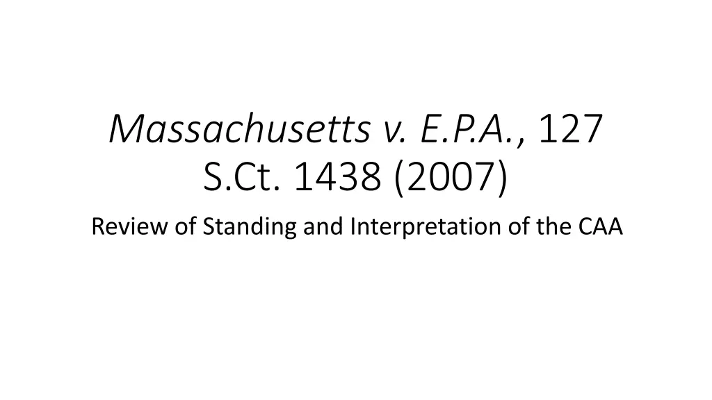 massachusetts v e p a 127 s ct 1438 2007 review n.w