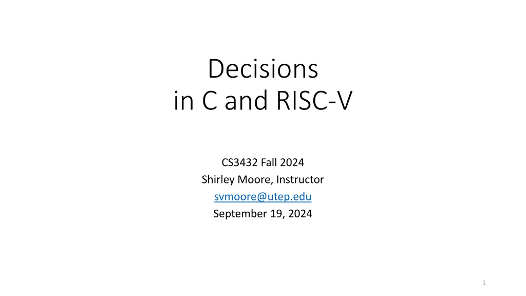 decisions in c and risc v n.w