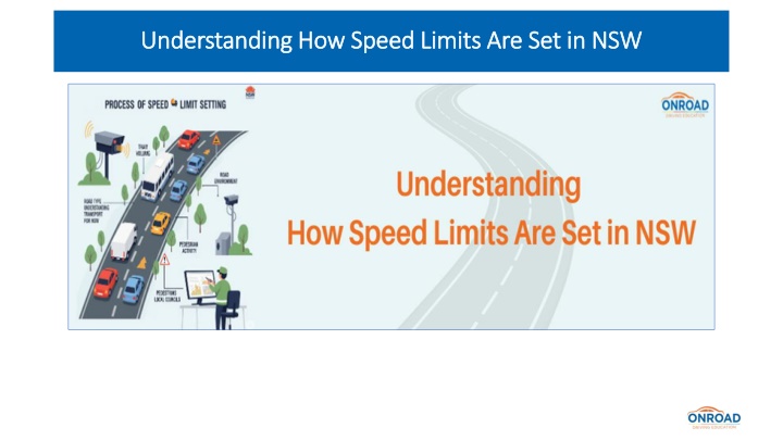 Understanding How Speed Limits Are Set in NSW