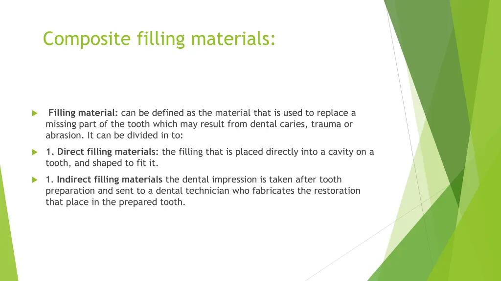 composite filling materials n.w
