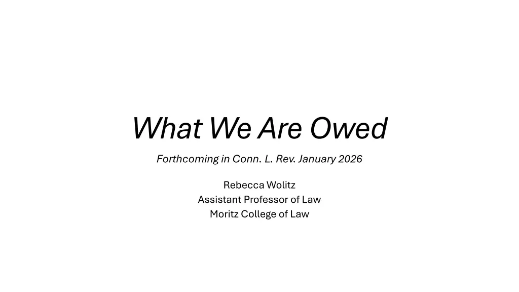 what we are owed forthcoming in conn n.w