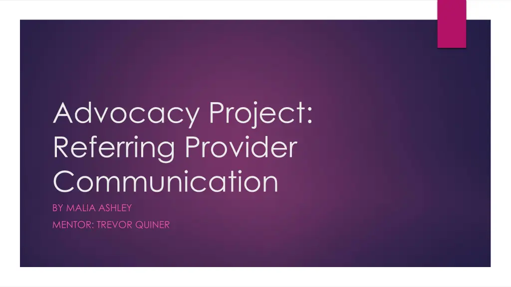 advocacy project referring provider communication n.w