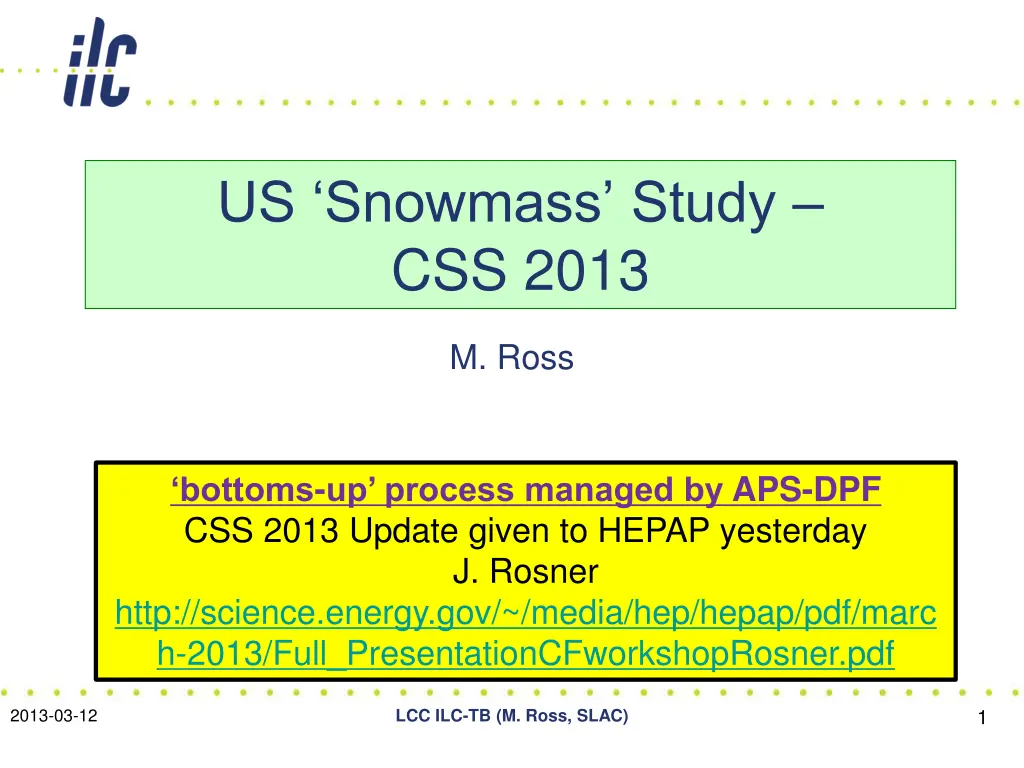 us snowmass study css 2013 n.w