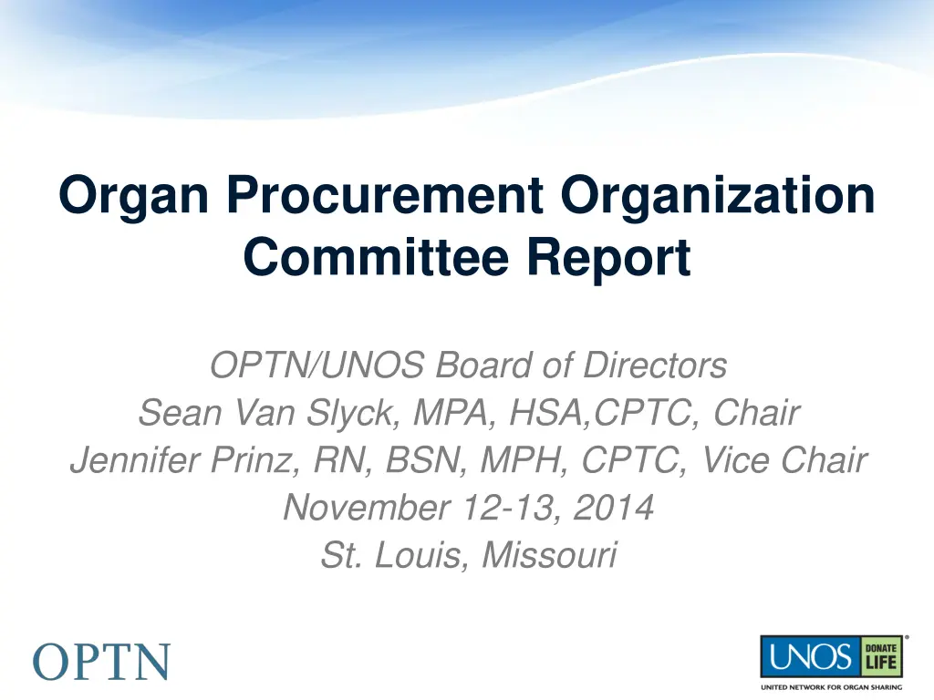 organ procurement organization committee report n.w