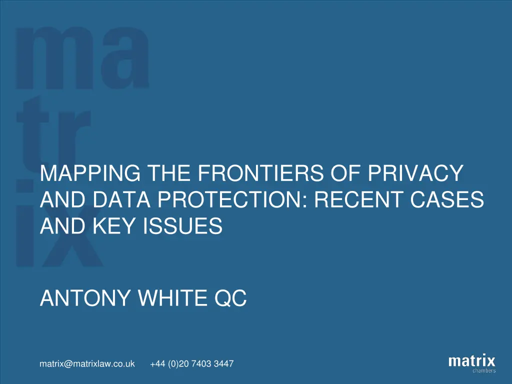 mapping the frontiers of privacy and data n.w