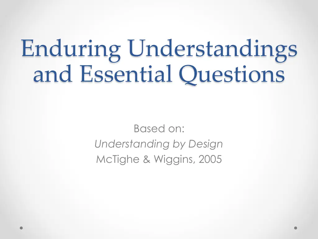 enduring understandings and essential questions n.w