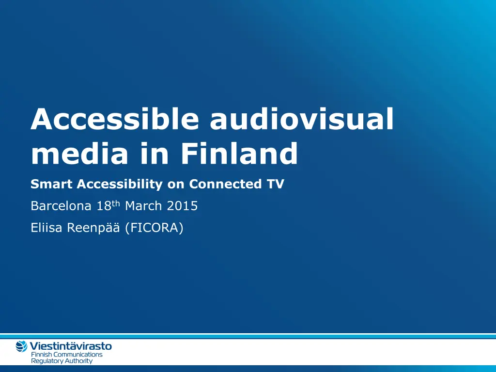 accessible audiovisual media in finland smart n.w