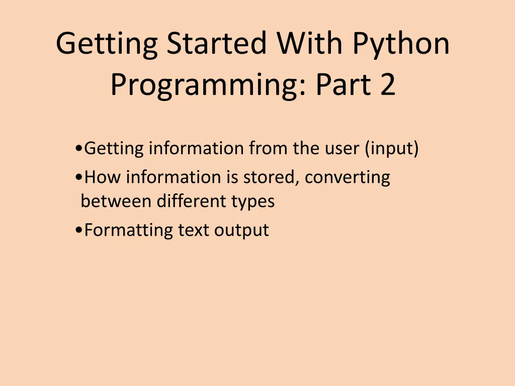 getting started with python programming part 2 n.w