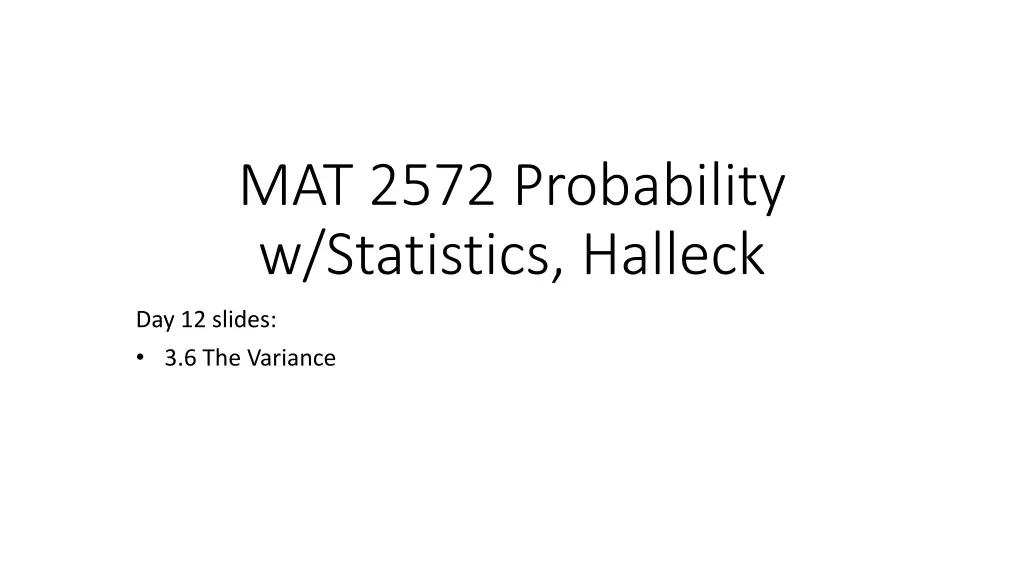 mat 2572 probability w statistics halleck n.w