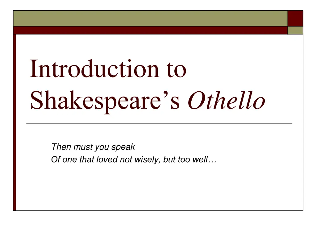 introduction to shakespeare s othello n.w