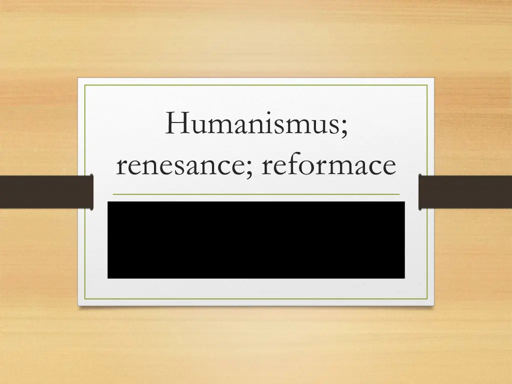 humanismus renesance reformace n.w