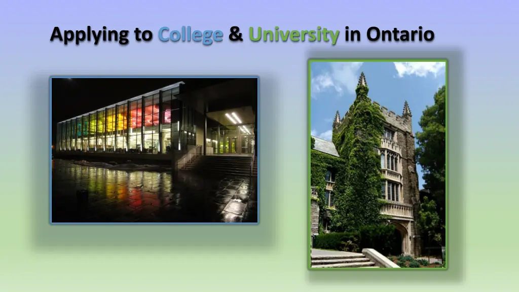 applying to college university in ontario n.w