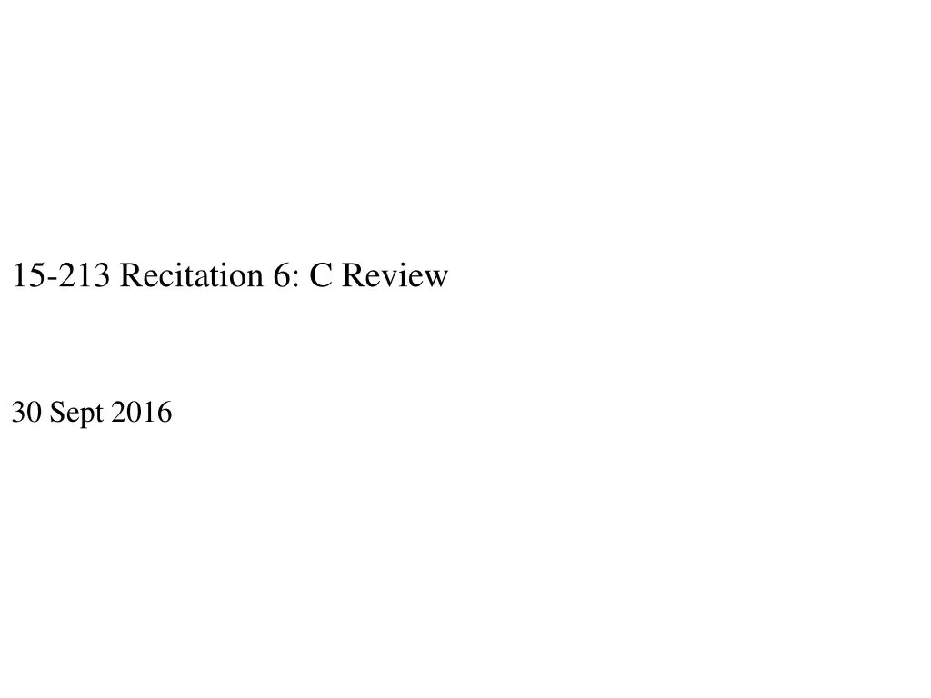 15 213 recitation 6 c review n.w