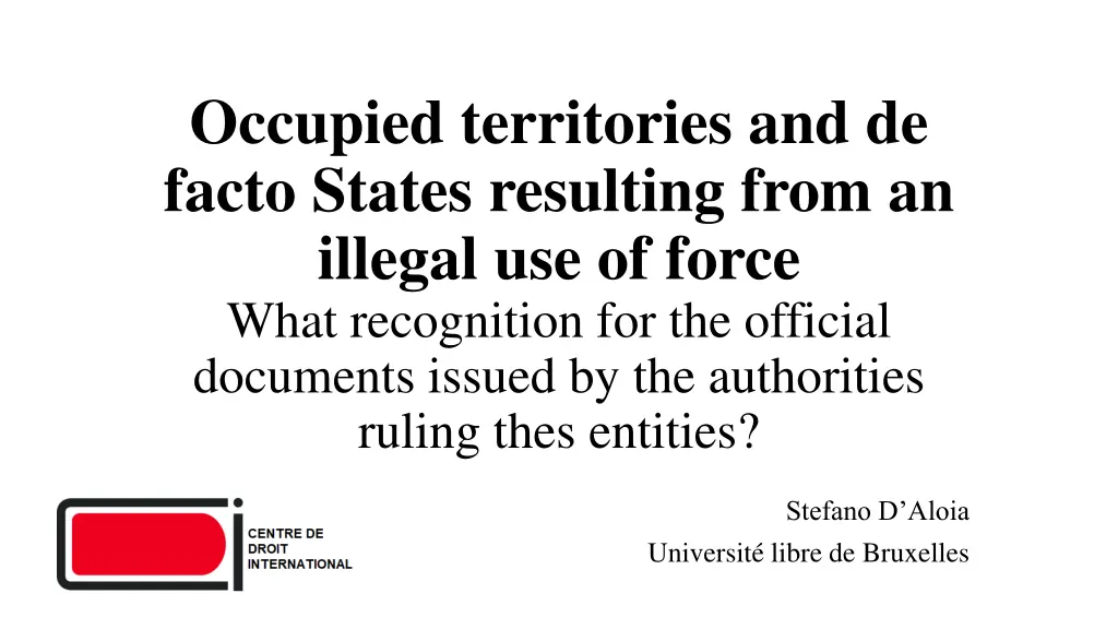 occupied territories and de facto states n.w
