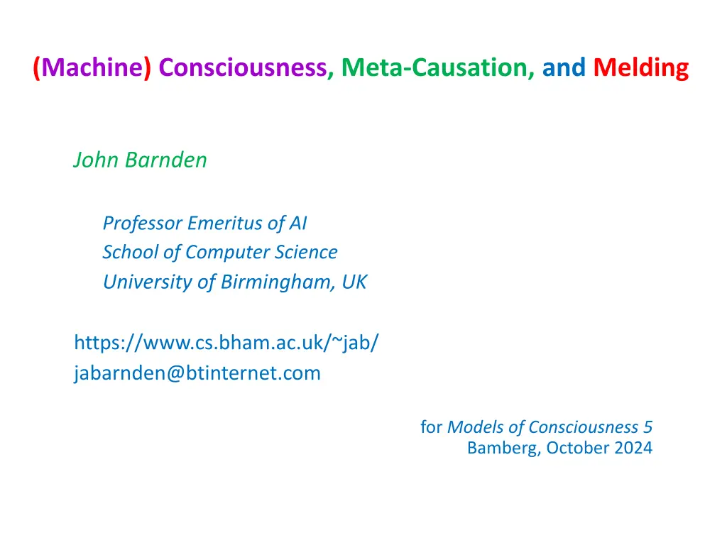machine consciousness meta causation and melding n.w