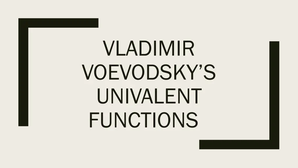 vladimir voevodsky s univalent functions n.w