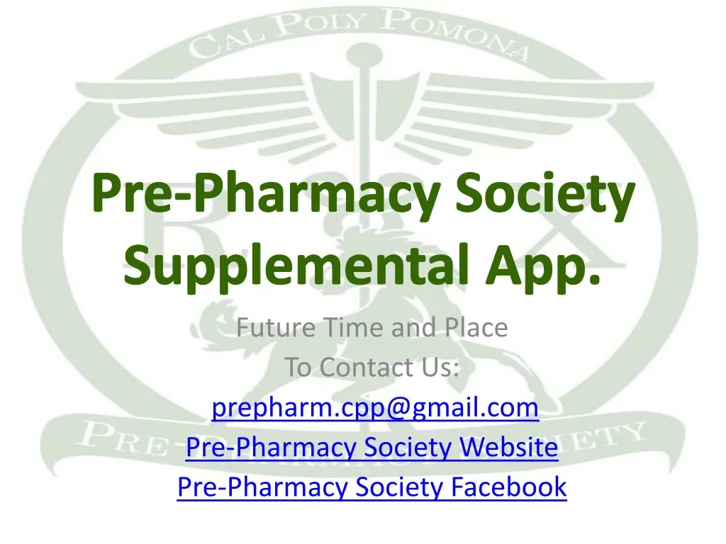 pre pharmacy society supplemental app future time n.w