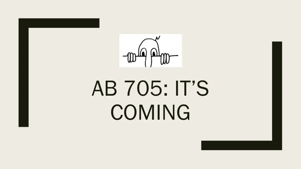 ab 705 it s coming n.w