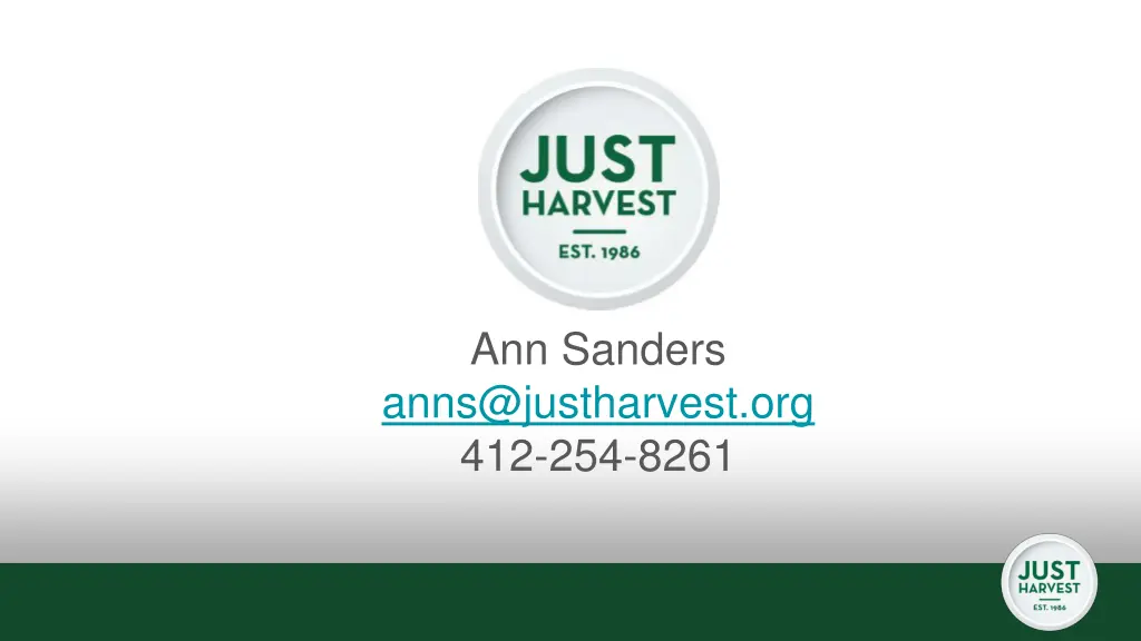 ann sanders anns@justharvest org 412 254 8261 n.w