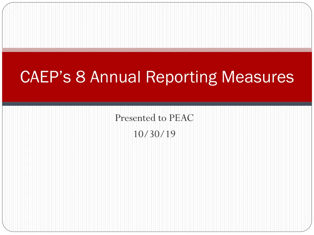 caep s 8 annual reporting measures n.w