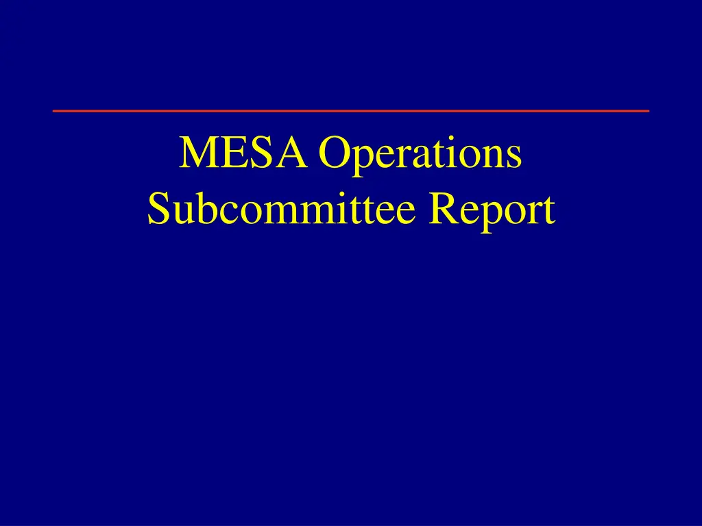 mesa operations subcommittee report n.w
