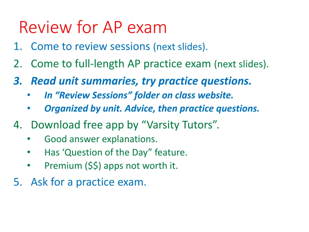 review for ap exam 1 come to review sessions next n.w