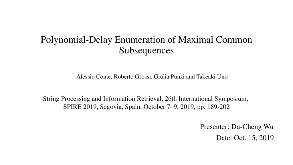 polynomial delay enumeration of maximal common n.w